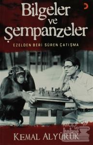Bilgeler ve Şempanzeler