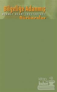 Bilgeliğe Adanmış Düşünceler