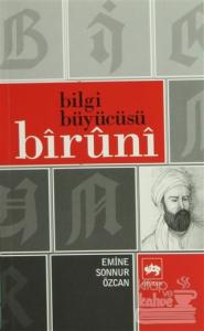 Bilgi Büyücüsü Biruni