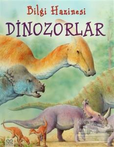Bilgi Hazinesi - Dinozorlar
