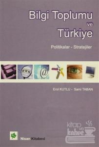 Bilgi Toplumu ve Türkiye
