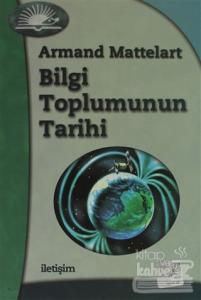 Bilgi Toplumunun Tarihi