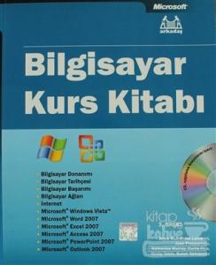 Bilgisayar Kurs Kitabı Windows Vista ve Office 2007