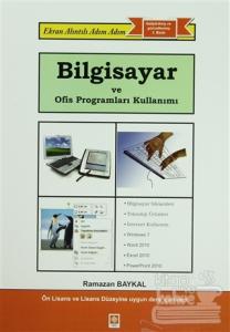 Bilgisayar ve Ofis Programları Kullanımı