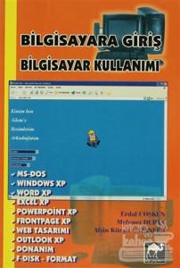 Bilgisayara Giriş Bilgisayar Kullanımı