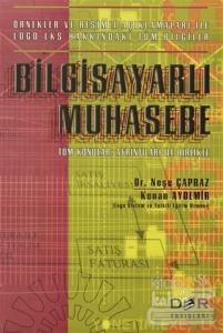 Bilgisayarlı Muhasebe Örnekler ve Resimli Açıklamaları ile Logo LKS Hakkındaki Tüm Bilgiler Tüm Konular, Ayrıntıları ile Birlikte