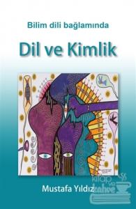 Bilim Dili Bağlamında Dil ve Kimlik