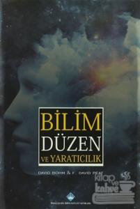 Bilim Düzen ve Yaratıcılık