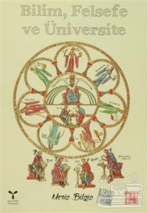 Bilim Felsefe ve Üniversite