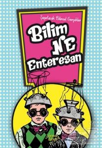 Bilim Ne Enteresan