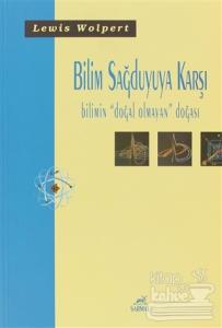 Bilim Sağduyuya Karşı