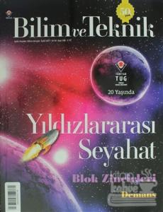 Bilim ve Teknik Popüler Bilim Dergisi Eylül 2017 Sayı: 598
