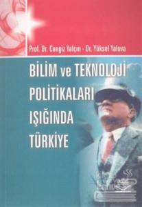 Bilim ve Teknoloji Politikaları Işığında Türkiye