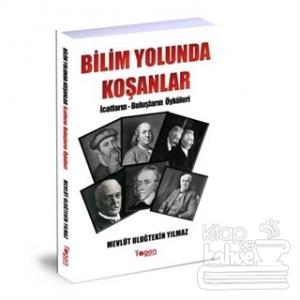Bilim Yolunda Koşanlar