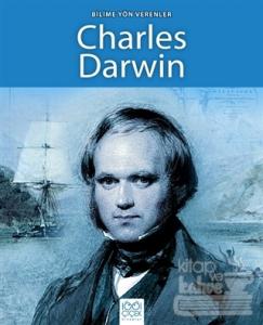 Bilime Yön Verenler - Charles Darwin