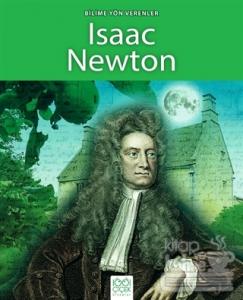 Bilime Yön Verenler - Isaac Newton