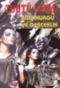 Bilimkurgu ve Gerçeklik