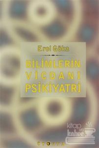 Bilimlerin Vicdanı Psikiyatri
