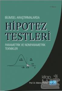 Bilimsel Araştırmalarda Hipotez Testleri