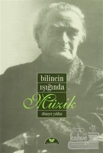 Bilincin Işığında Müzik