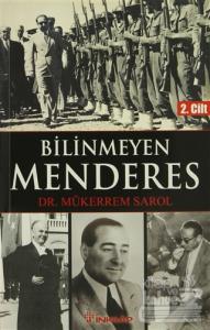 Bilinmeyen Menderes 2. Cilt