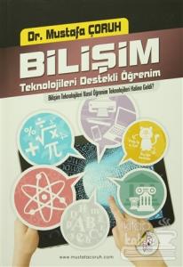 Bilişim Teknolojileri Destekli Öğrenim