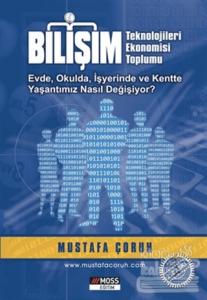 Bilişim Teknolojileri Ekonomisi Toplumu (Ciltli)