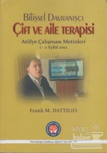 Bilişsel Davranışçı Çift ve Aile Terapisi