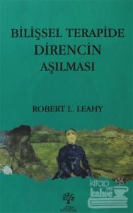 Bilişsel Terapide Direncin Aşılması