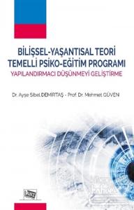 Bilişsel - Yaşantısal Teori Temelli Psiko - Eğitim Programı