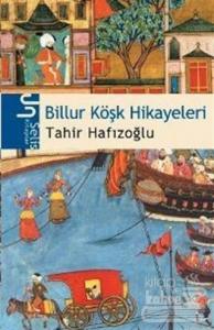 Billur Köşk Hikayeleri