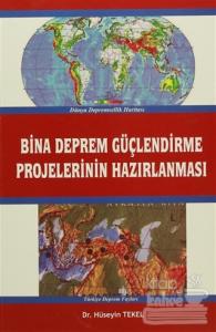 Bina Deprem Güçlendirme Projelerinin Hazırlanması