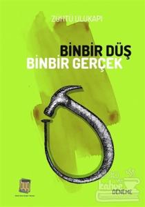 Binbir Düş Binbir Gerçek
