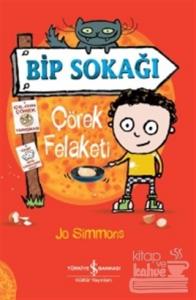 Bip Sokağı - Çörek Felaketi
