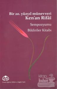 Bir 20. Yüzyıl Münevveri Ken'an Rifai