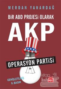 Bir ABD Projesi Olarak AKP
