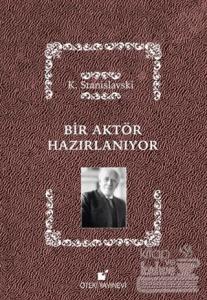 Bir Aktör Hazırlanıyor