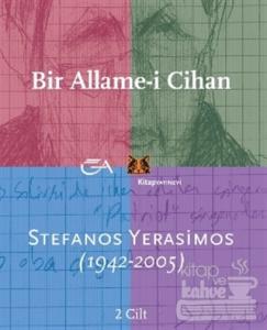 Bir Allame-i Cihan; Stefan Yerasimos (1942-2005) 2 Cilt Takım