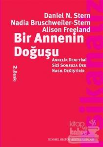 Bir Annenin Doğuşu