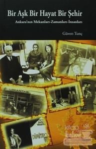 Bir Aşk Bir Hayat Bir Şehir