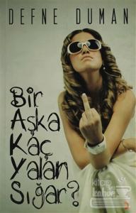 Bir Aşka Kaç Yalan Sığar