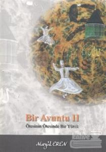 Bir Avuntu 2: Ötesinin Ötesinde Bir Yürek
