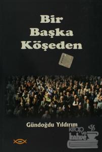 Bir Başka Köşeden