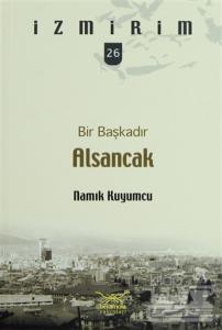 Bir Başkadır Alsancak