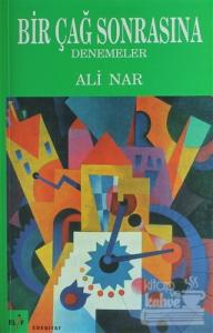 Bir Çağ Sonrasına Denemeler