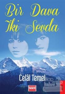Bir Dava İki Sevda