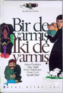 Bir de Varmış, İki de Varmış