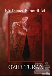 Bir Demet Karanfil İzi