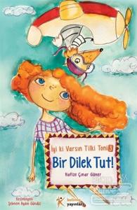 Bir Dilek Tut!