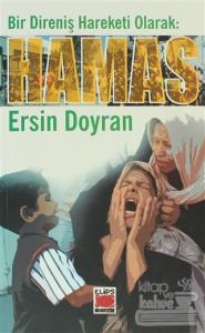 Bir Direniş Hareketi Olarak: Hamas